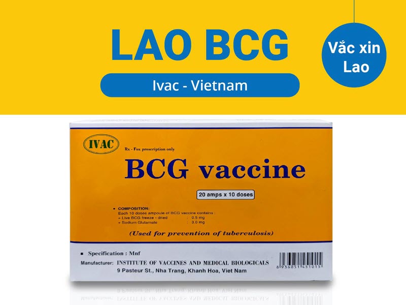 Khi nào nên tiêm phòng lao BCG? – Những điều cha mẹ cần biết vac-xin-phong-lao-bcg