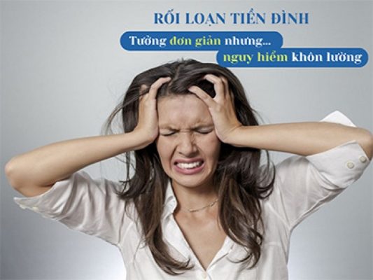 benh-roi-loan-tien-dinh
